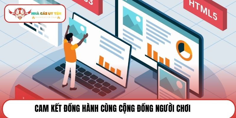 Cam kết đồng hành cùng cộng đồng người chơi