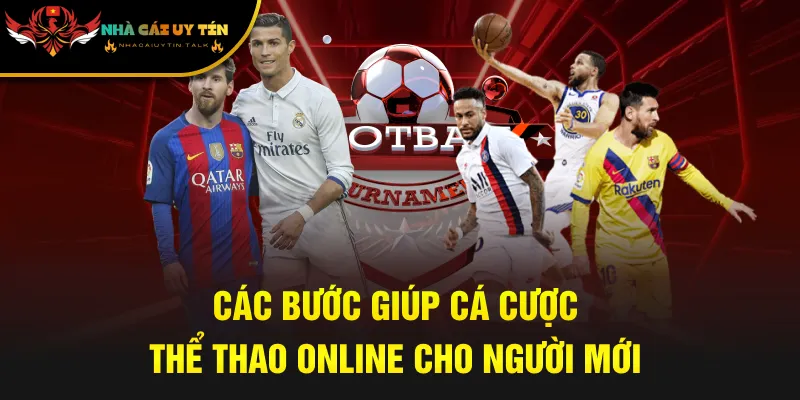 Các bước giúp cá cược thể thao online cho người mới